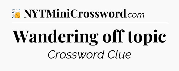 Wandering off topic - 7 Little Words