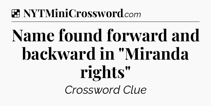 Solution: Name found forward and backward in 