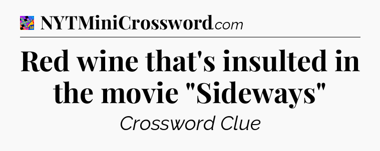 Red wine that's insulted in the movie 