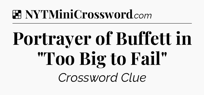 Solution: Portrayer of Buffett in 