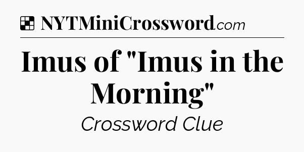 Solution: Imus of 