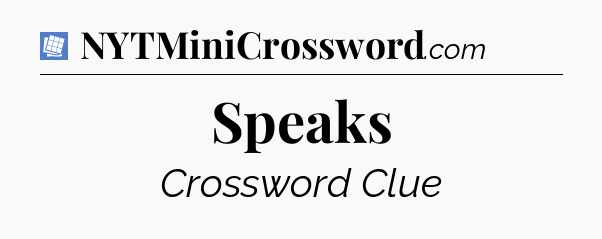 Speaks Puzzle Page Crossword Clue