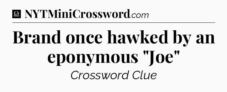 Brand once hawked by an eponymous 