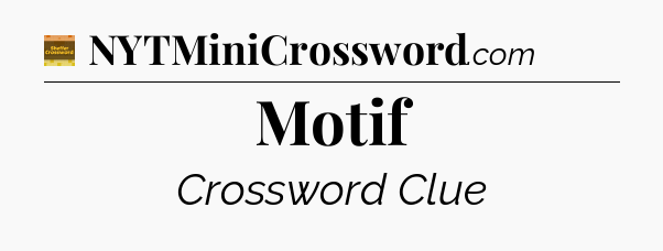 Motif - Eugene Sheffer Crossword