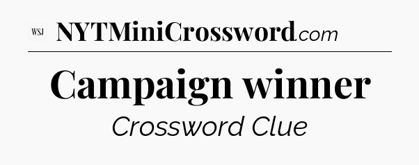 Campaign winner - WSJ Crossword