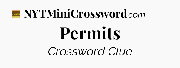 Permits - Eugene Sheffer Crossword