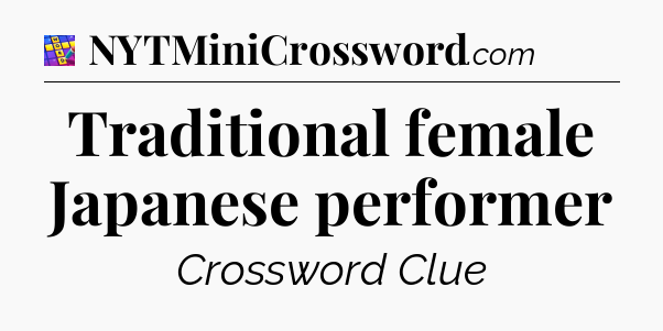 Traditional female Japanese performer Codycross
