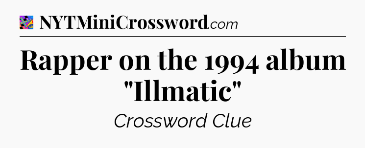 Rapper on the 1994 album 