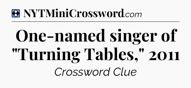 Solution: One-named singer of 