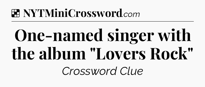 Solution: One-named singer with the album 