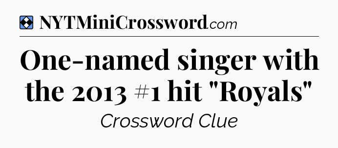Solution: One-named singer with the 2013 #1 hit 