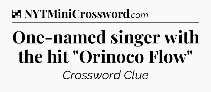 Solution: One-named singer with the hit 