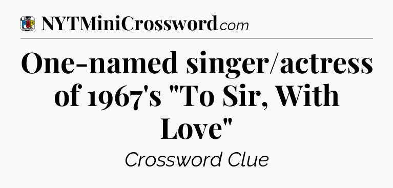 One-named singer/actress of 1967's 