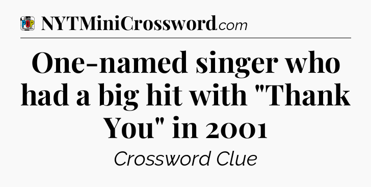 One-named singer who had a big hit with 