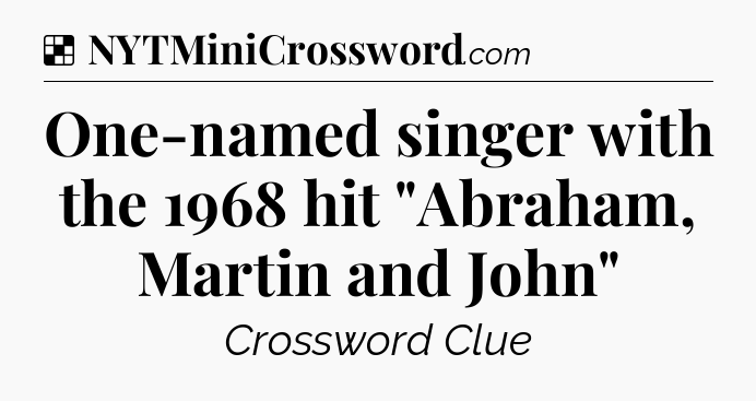 Solution: One-named singer with the 1968 hit 