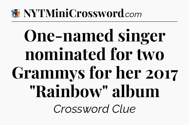 One-named singer nominated for two Grammys for her 2017 