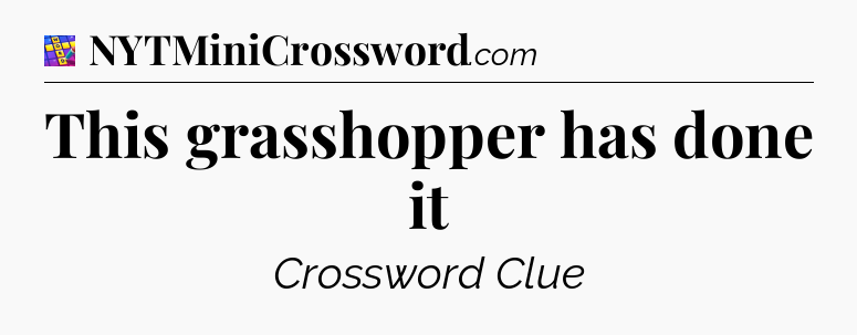 This grasshopper has done it Codycross