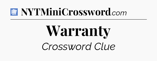 Warranty Puzzle Page Crossword Clue