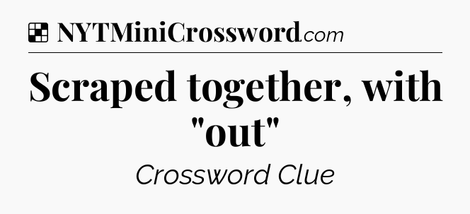 Solution: Scraped together, with 