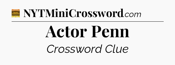 Actor Penn crossword clue Eugene Sheffer