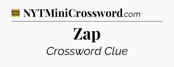 Zap - Eugene Sheffer Crossword