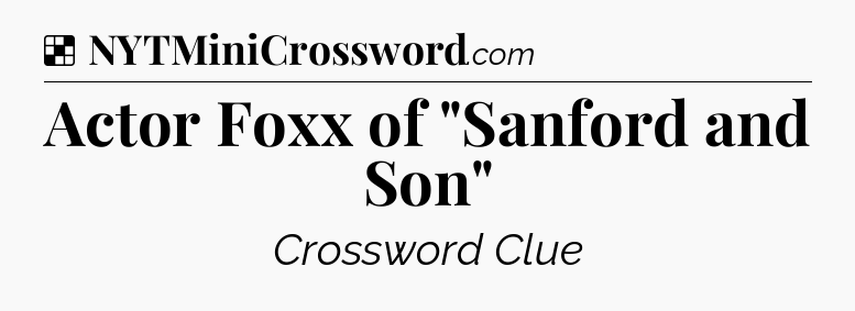 Solution: Actor Foxx of 