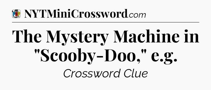 The Mystery Machine in 