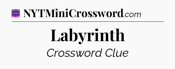 Labyrinth - Thomas Joseph Crossword