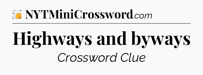 Highways and byways - 7 Little Words