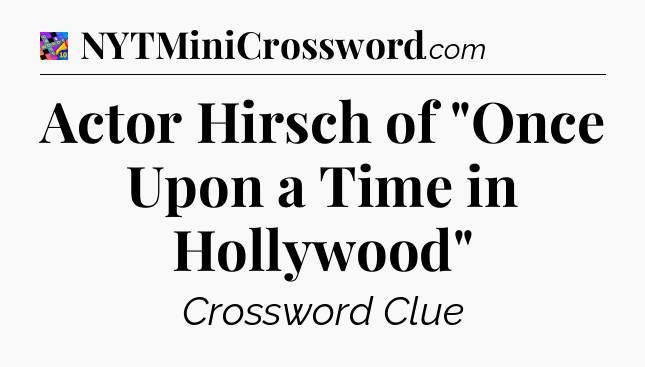 Actor Hirsch of 