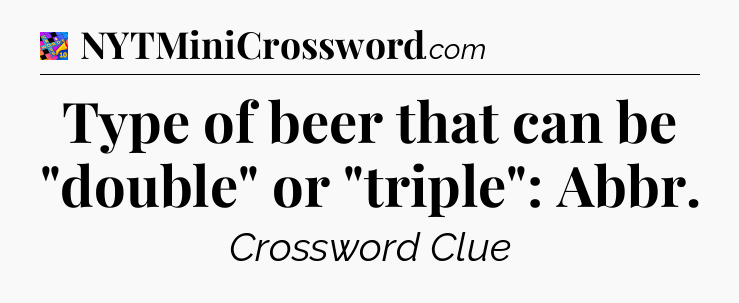 Type of beer that can be 