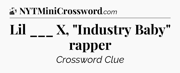 Lil ___ X, 