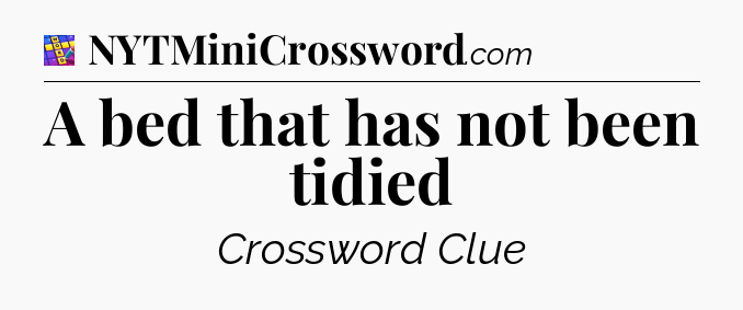 A bed that has not been tidied Codycross