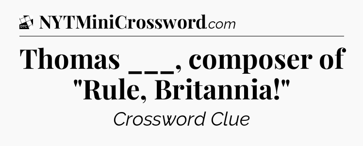 Thomas ___, composer of 