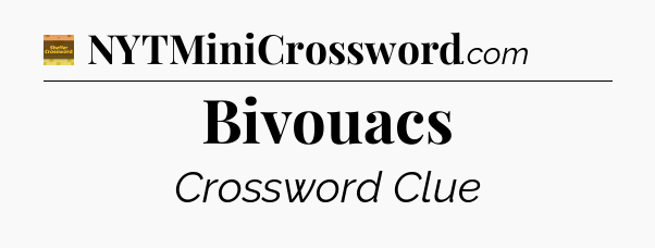 Bivouacs - Eugene Sheffer Crossword