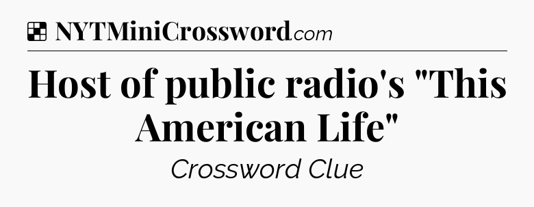 Solution: Host of public radio's 