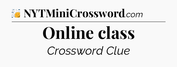 Online class - 7 Little Words