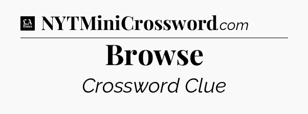 Browse - LA Times Crossword