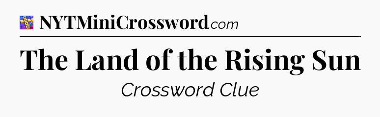 The Land of the Rising Sun Codycross