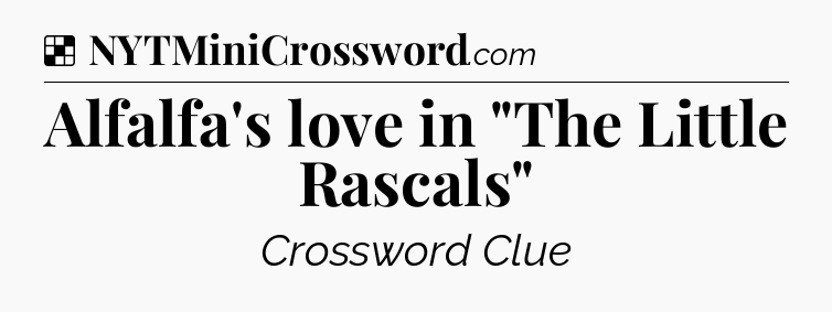 Solution: Alfalfa's love in 