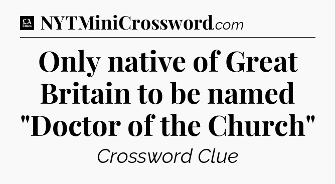 Only native of Great Britain to be named 