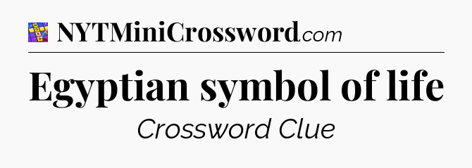 Egyptian symbol of life Codycross