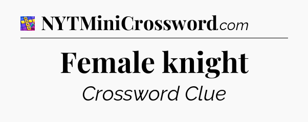 Female knight Codycross