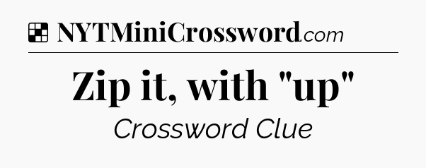 Solution: Zip it, with 