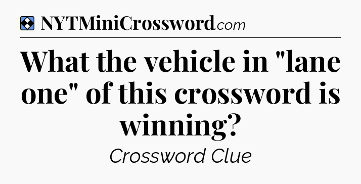 Solution: What the vehicle in 
