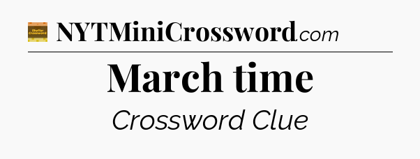 March time - Eugene Sheffer Crossword