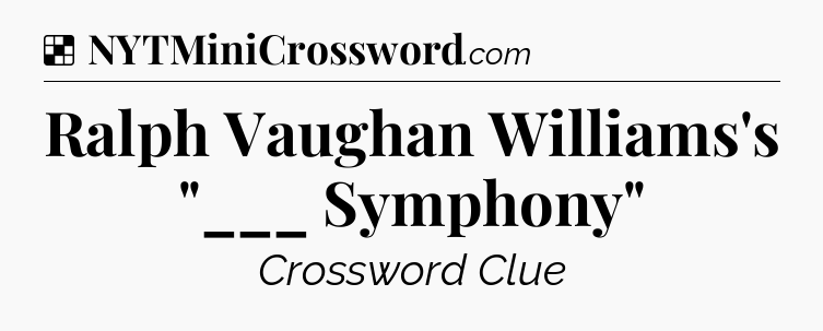 Solution: Ralph Vaughan Williams's 