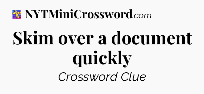 Skim over a document quickly Codycross