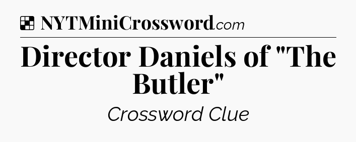 Solution: Director Daniels of 