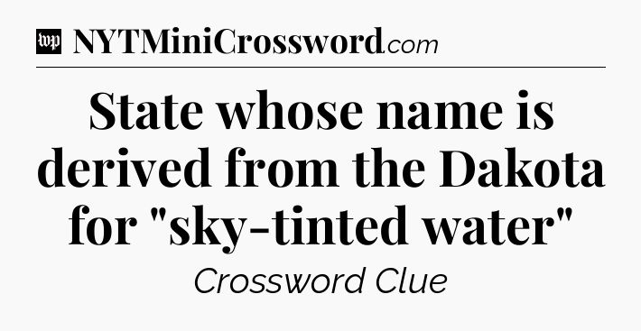 State whose name is derived from the Dakota for 